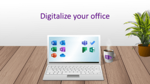 Digitalize your office